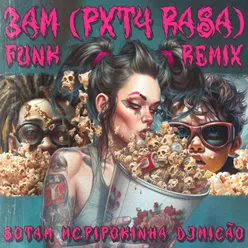 3AM (PXT4 RASA) Funk Remix