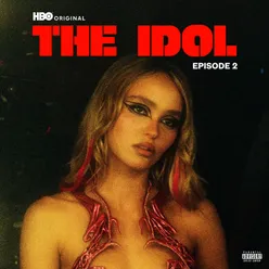 The Idol Episode 2 Music from the HBO Original Series