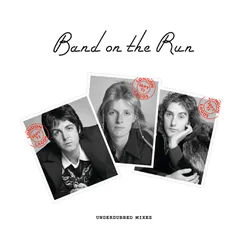Band On The Run Underdubbed Mixes