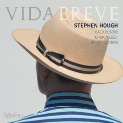 Hough: Piano Sonata No. 4 "Vida breve"