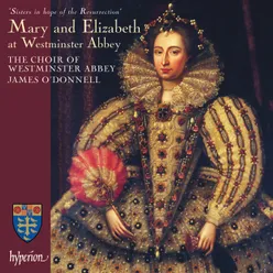 Byrd: O Lord, Make Thy Servant Elizabeth, T. 204