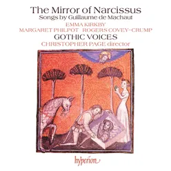 The Mirror of Narcissus: Songs by Guillaume de Machaut