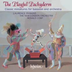 The Playful Pachyderm: Classic Miniatures for Bassoon & Orchestra