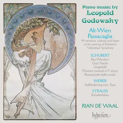 Godowsky: Passacaglia. 44 Variations, Cadenza & Fugue on the Opening of Schubert's "Unfinished" Symphony