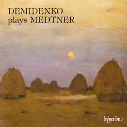 Medtner: Theme and Variations in C-Sharp Minor, Op. 55