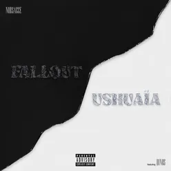 Fallout / Ushuaïa EP