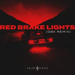 Red Brake Lights GBX Remix