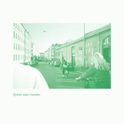 Sykler Uten Hender Basé Remix