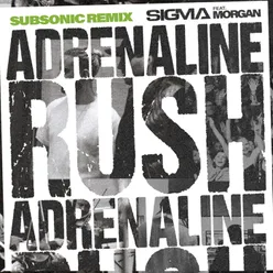 Adrenaline Rush Extended Mix