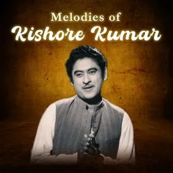 Melodies of Kishore Kumar