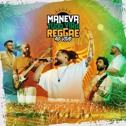 Tudo Vira Reggae Ao Vivo