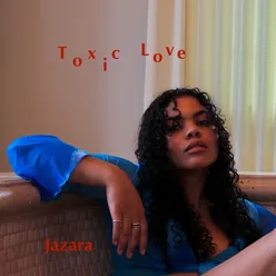 Toxic Love