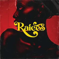 Raíces