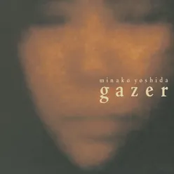 GAZER