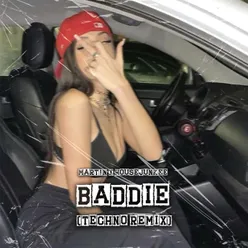 BADDiE Techno Remix