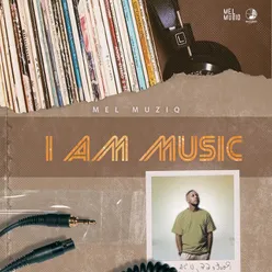 I Am Music