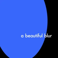 a beautiful blur deluxe