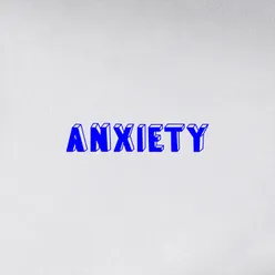 anxiety