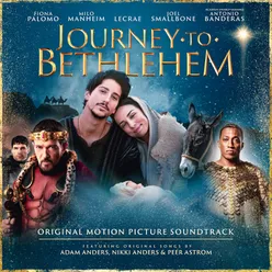 Journey To Bethlehem Original Motion Picture Soundtrack