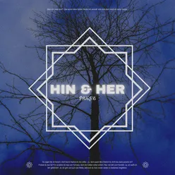 Hin & Her