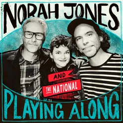 Sea of Love From “Norah Jones is Playing Along” Podcast