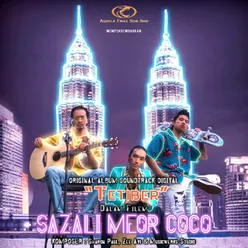 Tetiber Original Soundtrack From Sazali Meor Coco