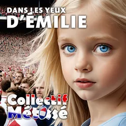 Dans les yeux d'Émilie Sped up version