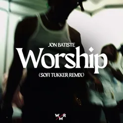 Worship Single Edit