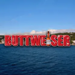 Buttweiser