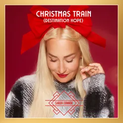 Christmas Train Destination Hope