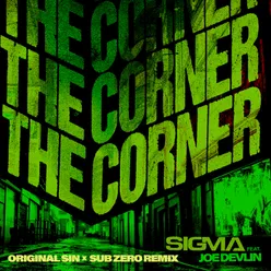 The Corner Original Sin x Sub Zero Remix