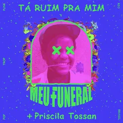 Tá Ruim Pra Mim