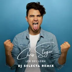 Leb Dei Lebn DJ Selecta Remix