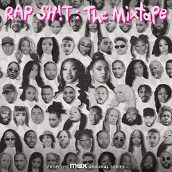 RAP SH!T: The Mixtape From the Max Original Series, S2