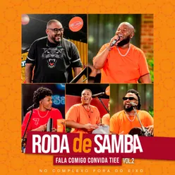 Roda De Samba Fala Comigo Convida Tiee Ao Vivo / Vol.2