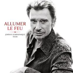 Allumer le feu Live Johnny Symphonique Tour, Nice / 10 décembre 2022