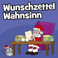 Wunschzettel Wahnsinn