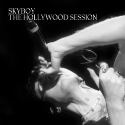 SKYBOY THE HOLLYWOOD SESSION