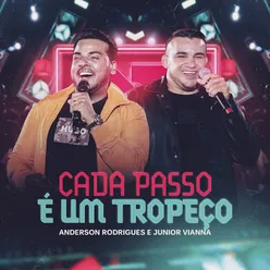 Cada Passo É Um Tropeço Ao Vivo