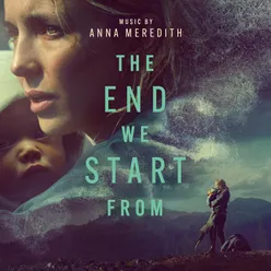 The End We Start From Original Motion Picture Soundtrack