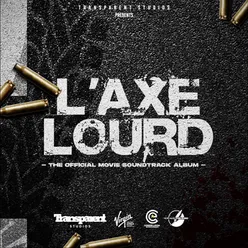 L'Axe Lourd