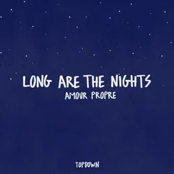 Long are the nights Club Edit