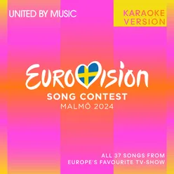 Eurovision Song Contest Malmö 2024 Karaoke Version