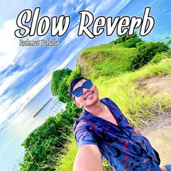 MOVE ON BAM BAM SLOW REVERB