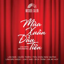 Điệp Khúc Mùa Xuân Live With Orchestra