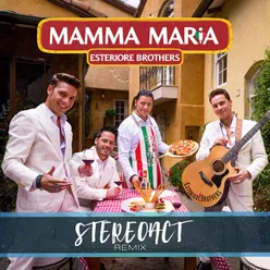 Mamma Maria Stereoact Remix