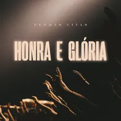 Honra E Glória