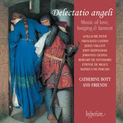 Delectatio angeli: Medieval Music of Love, Longing & Lament