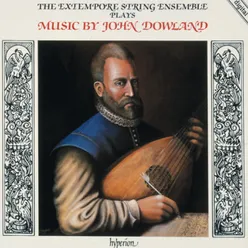 Dowland: Captain Digorie Piper His Pavan and Galliard