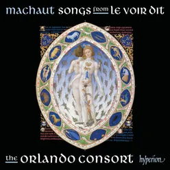 Machaut: Songs from Le Voir Dit (Complete Machaut Edition 1)